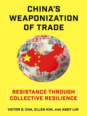 cover image of China's Weaponization of Trade